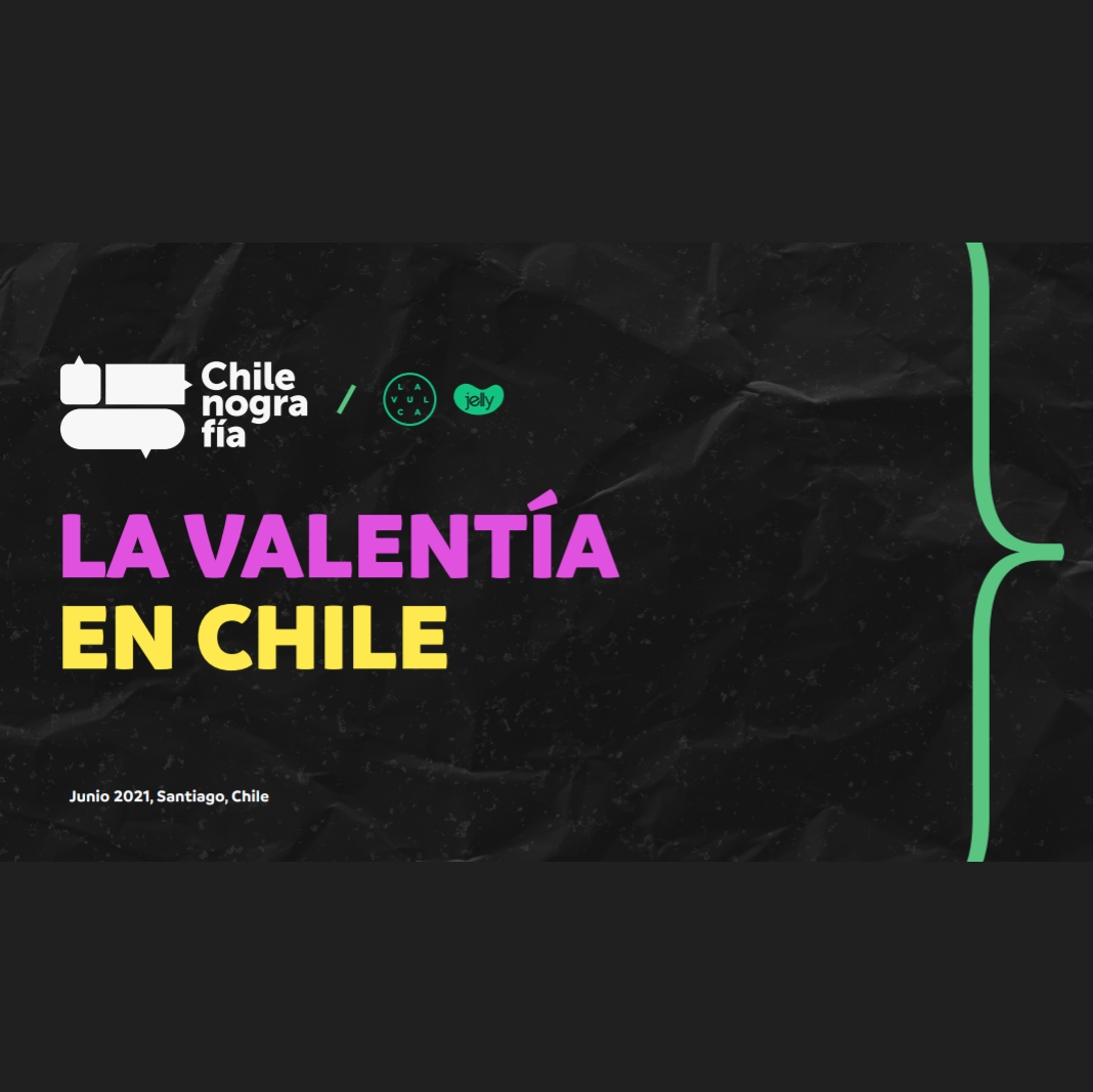 Estudio: La Valentía en Chile – Chilenografía