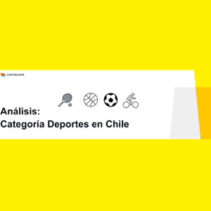 Análisis: Categoría Deportes en Chile