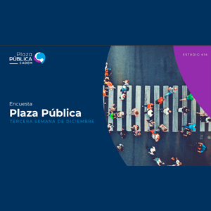 Estudio: Plaza pública Cadem – tercera semana de diciembre