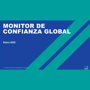 Estudio: Ipsos Monitor de Confianza Global – enero 2022