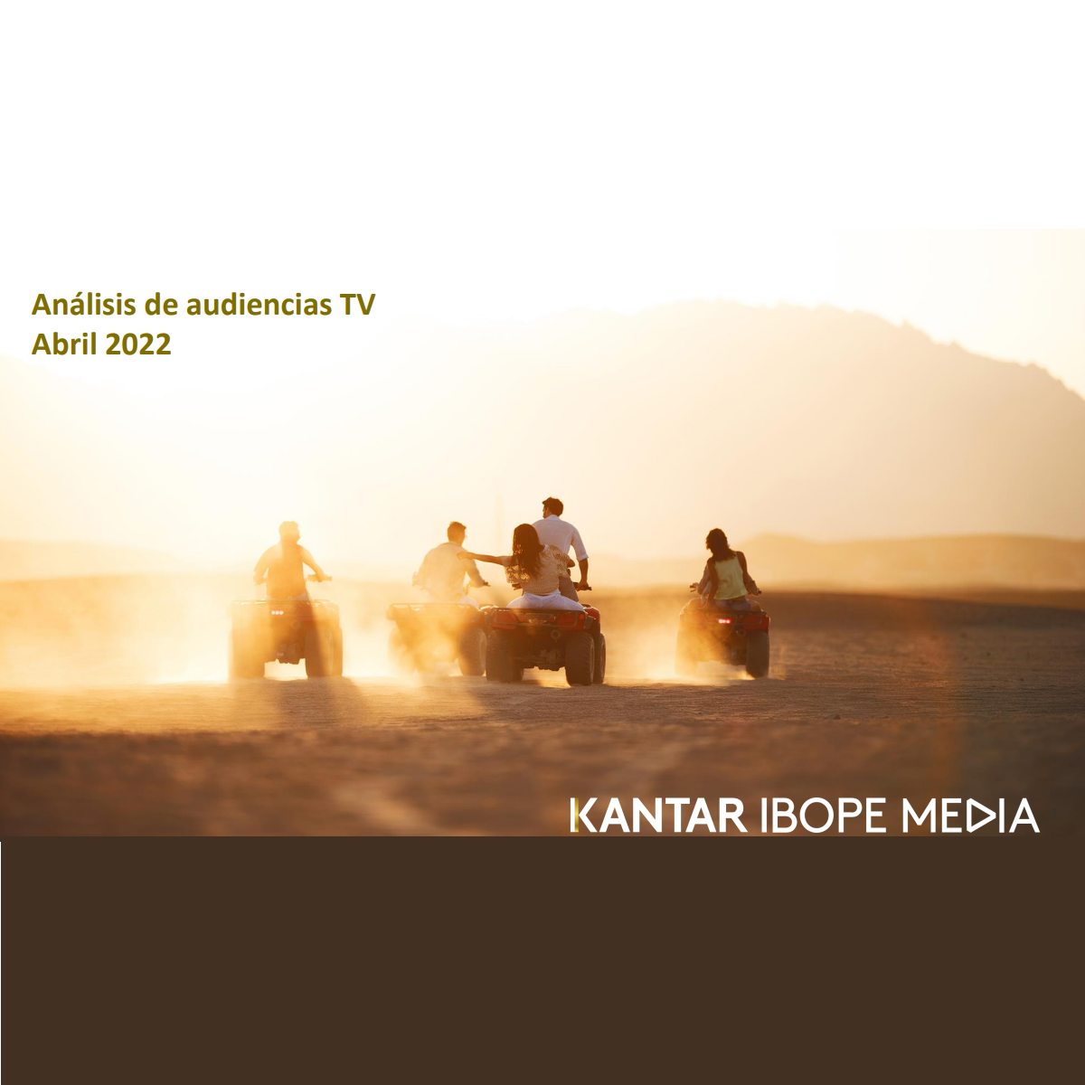 Análisis de Audiencias TV – Abril 22