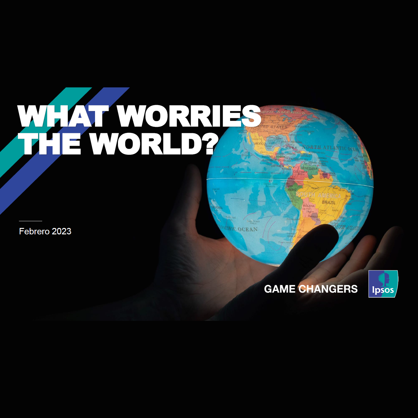Estudio: Encuesta Ipsos – ¿Qué preocupa al mundo? – Febrero
