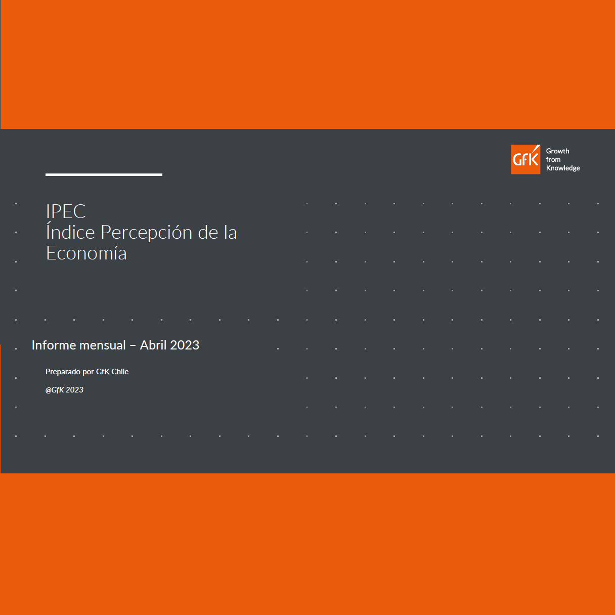 IPEC Índice Percepción de la Economía – abril 2023