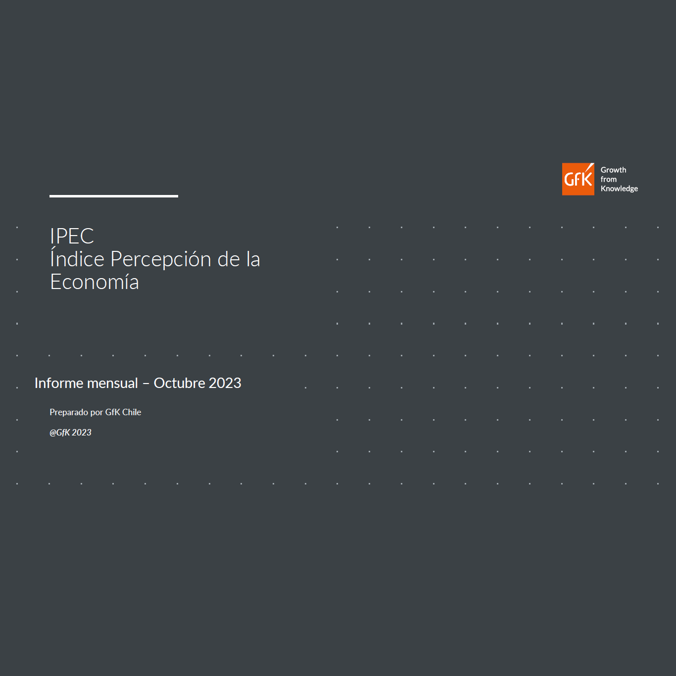 Estudio: IPEC Índice Percepción de la Economía – octubre 2023